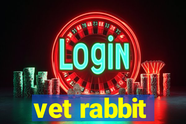 vet rabbit